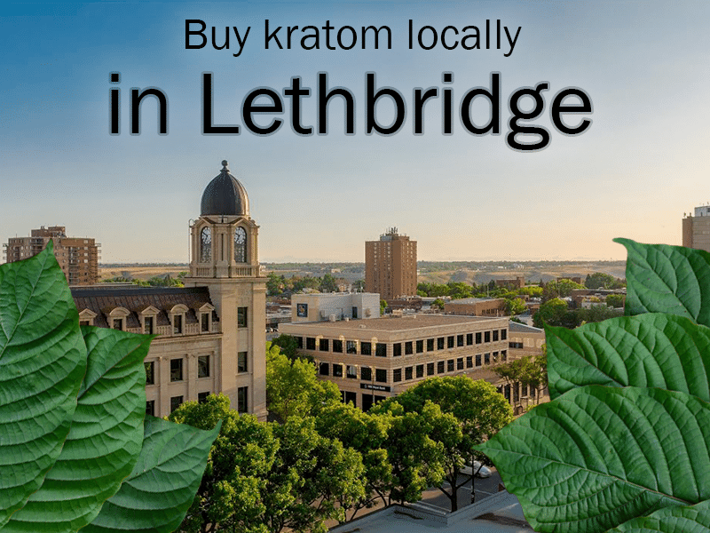 Buy kratom locally in Lethbridge